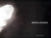 obiettivo mercantia